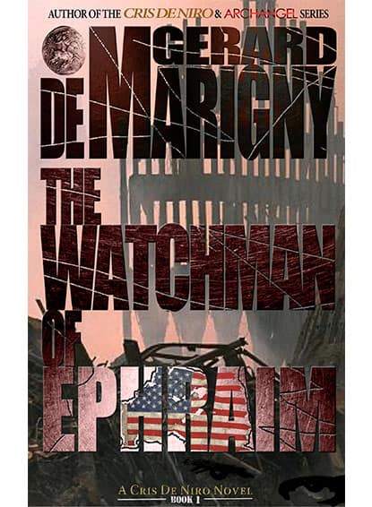 The Watchman of Ephraim